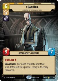 San Hill - Chairman of the Banking Clan (Hyperspace Foil) - Rare - 451 Inglés