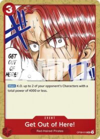 Get Out of Here! - OP09-018 - UnCommon