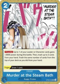 Murder at the Steam Bath - OP09-059 - UnCommon