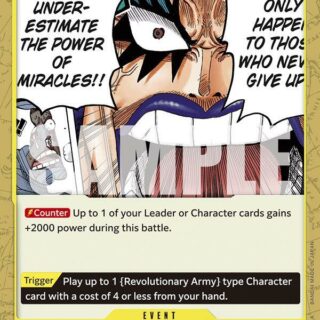 Never Underestimate the Power of Miracles!! - OP09-116 - Common