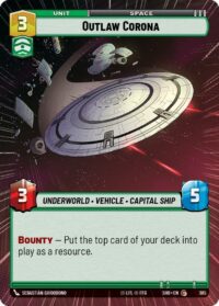 Outlaw Corona (Hyperspace) - 385 - Common - Inglés