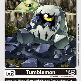 Tumblemon - EX8-005 U - Uncommon