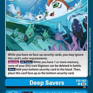Deep Savers - EX8-068 U - Uncommon