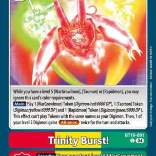 Trinity Burst! - BT19-091  - Common