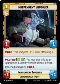 Independent Smuggler (Foil) - 709 - Common - JTL - Inglés