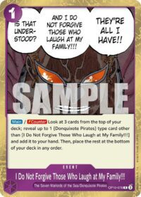 I Do Not Forgive Those Who Laugh at My Family!!! - OP10-078 - Rare