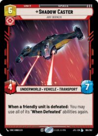 Shadow Caster - Just Business - 169/262 - Legendary - JTL - Español