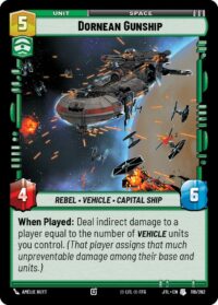 Dornean Gunship - 116/262 - Uncommon - JTL - Español