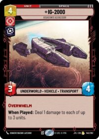 IG-2000 - Assassin's Aggressor - 140/262 - Rare - JTL - Inglés