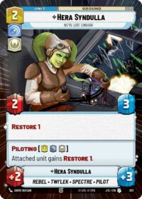 Hera Syndulla - We've Lost Enough (Hyperspace Foil) - 779 - Uncommon - JTL - Inglés
