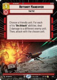 Hotshot Maneuver (Hyperspace Foil) - 908 - Rare - JTL - Inglés