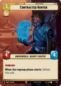 Contracted Hunter (Hyperspace) - 478 - Uncommon - JTL - Inglés