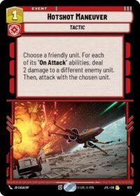 Hotshot Maneuver (Foil) - 672 - Rare - JTL - Inglés
