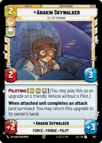 Anakin Skywalker - I'll Try Spinning (Foil) - 695 - Uncommon - JTL - Inglés