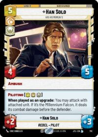 Han Solo - Has His Moments (Foil) - 701 - Legendary - JTL - Inglés