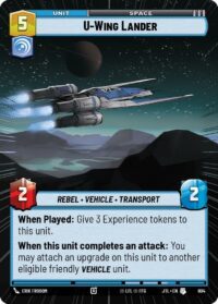 U-Wing Lander (Hyperspace Foil) - 804 - Uncommon - JTL - Inglés