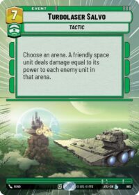 Turbolaser Salvo (Hyperspace Foil) - 865 - Legendary - JTL - Inglés