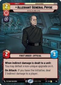 Allegiant General Pryde - Ruthless and Loyal (Hyperspace Foil) - 867 - Rare - JTL - Inglés