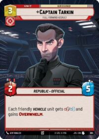 Captain Tarkin - Full Forward Assault (Hyperspace Foil) - 895 - Uncommon - JTL - Español