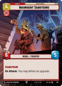 Insurgent Saboteurs (Hyperspace) - 430 - Common - JTL - Español