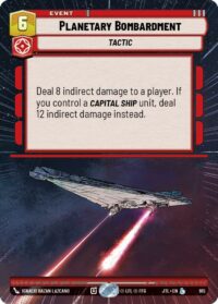 Planetary Bombardment (Hyperspace Foil) - 915 - Legendary - JTL - Español