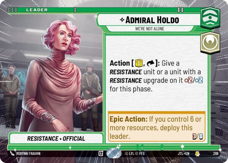 Admiral Holdo - We're Not Alone (Hyperspace) - 269 - Rare - JTL - Español