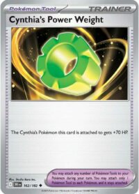 Cynthia's Power Weight - 162/182 - Uncommon - Inglés