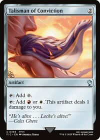 Talisman of Conviction (Foil) - Uncommon - #363 - Inglés