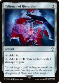 Talisman of Hierarchy - UnCommon (Foil) - #365 - Inglés