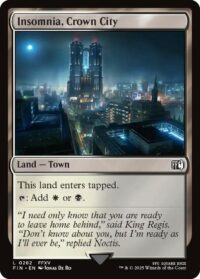 Insomnia, Crown City - Land - #282 - Inglés (FF)