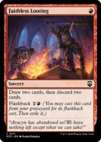 Faithless Looting (Ripple Foil) - #211 - Common - Inglés