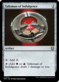 Talisman of Indulgence (Ripple Foil) - #312 - Uncommon - Inglés