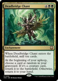 Deadbridge Chant (Ripple Foil) - #258 - Mythic - Inglés