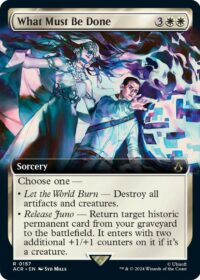 What Must Be Done (Extended Art) - Rare - #157 - Inglés (AC)