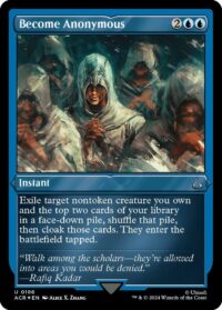 Become Anonymous (Foil Etched) - Uncommon - #186 - Inglés (AC)