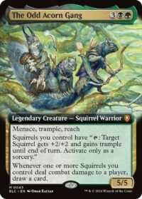 The Odd Acorn Gang (Extended Art) (Foil) (CD) - #43 - Mythic - Inglés