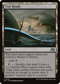 Foul Roads - #255 - Uncommon - Inglés