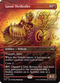 Gastal Thrillroller (Borderless) - #313 - Rare - Inglés