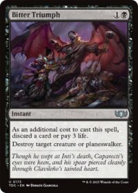 Bitter Triumph - Uncommon - #173 - Inglés (CommanderDeck TR)