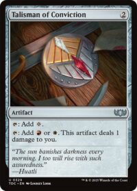 Talisman of Conviction - Uncommon - #329 - Inglés (CommanderDeck TR)