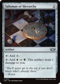 Talisman of Hierarchy - Uncommon - #331 - Inglés (CommanderDeck TR)