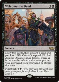 Welcome the Dead - Rare - #30 - Inglés (CommanderDeck TR)