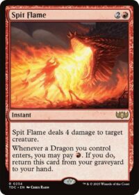 Spit Flame - Rare - #234 - Inglés (CommanderDeck TR)