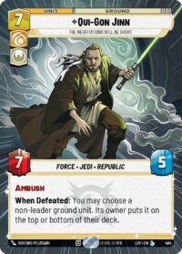 Qui-Gon Jinn - The Negotiations Will Be Short (Hyperspace) - Legendary - 464 - Inglés (LoF)