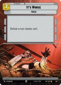 It's Worse (Hyperspace) - Common - 528 - Inglés (LoF)