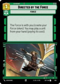Directed by the Force (Foil) - Uncommon - 625 - Inglés (LoF)