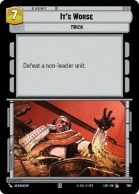 It's Worse (Foil) - Common - 766 - Inglés (LoF)