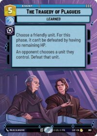 The Tragedy of Plagueis (Hyperspace Foil) - Rare - 783 - Inglés (LoF)