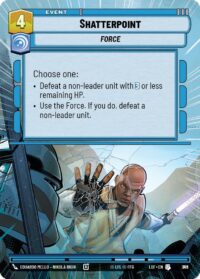 Shatterpoint (Hyperspace Foil) - Uncommon - 819 - Inglés (LoF)