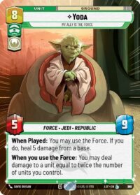 Yoda - My Ally is the Force (Hyperspace Foil) - Legendary - 841 - Inglés (LoF)